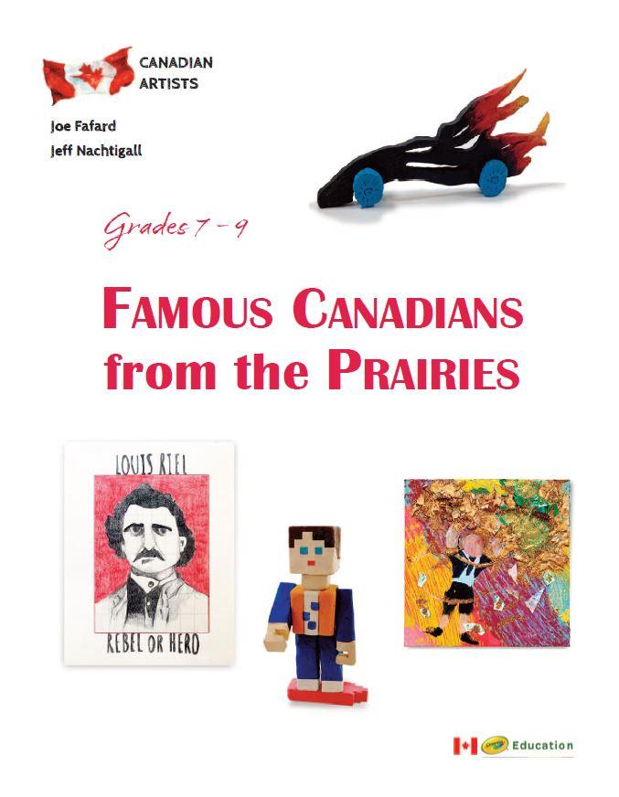 Famous Canadians from the Prairies